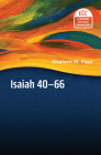 Isaiah 40-66: Translation and Commentary (Eerdmans Critical Commentary) By Shalom M. Paul Cover Image