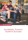 An Athletic Trainer's Guide to Success By Nicolas Baldwin (Editor) Cover Image