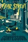 The Confession (Fear Street) By R.L. Stine Cover Image