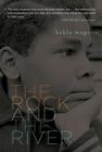 The Rock and the River By Kekla Magoon Cover Image