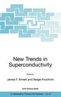 New Trends in Superconductivity (NATO Science Series II: Mathematics #67) Cover Image