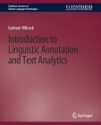 Introduction to Linguistic Annotation and Text Analytics Cover Image