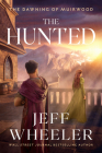 The Hunted By Jeff Wheeler Cover Image