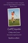 Golf Etiquette: Civility on the Course By Rebecca Black Cover Image