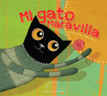 Mi Gato Maravilla By Silvina Rocha, Vanessa Zorn (Illustrator) Cover Image