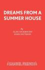Dreams From a Summer House By Alan Ayckbourn Cover Image