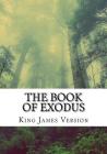 The Book of Exodus (KJV) (Large Print) By King James Version Cover Image