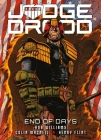 Judge Dredd: End of Days By Rob Williams, Henry Flint, Colin MacNeil (By (artist)), Arthur Wyatt Cover Image