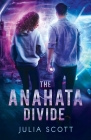 The Anahata Divide By Julia Scott Cover Image
