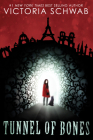 Tunnel of Bones (City of Ghosts #2) Cover Image