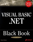Visual Basic .Net Black Book [With CDROM] (Black Book (Paraglyph Press)) Cover Image