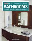 Bathrooms, Revised & Updated 2nd Edition: Complete Design Ideas to Modernize Your Bathroom (Smart Approach to Design) By Creative Homeowner Press Cover Image