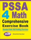 PSSA 4 Math Comprehensive Exercise Book: Abundant Math Skill Building Exercises By Michael Smith, Reza Nazari Cover Image