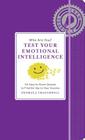 Who Are You? Test Your Emotional Intelligence By Thomas J. Craughwell Cover Image