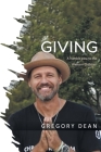 Giving By Gregory Dean Cover Image