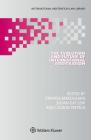 The Evolution and Future of International Arbitration (International Arbitration Law Library Series Set) By Stavros L. Brekoulakis, Julian D. M. Lew, Loukas A. Mistelis Cover Image