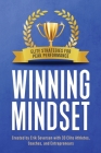 Winning Mindset: Elite Strategies for Peak Performance Cover Image