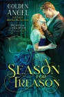 A Season for Treason By Golden Angel Cover Image
