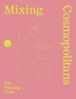 Mixing Cosmopolitans: The Pouring Tales Cover Image