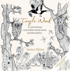 Tangle Wood - Large Format Edition: A captivating colouring book with hidden jewels By Jessica Palmer Cover Image