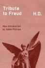Tribute to Freud By Hilda Doolittle, Norman Holmes Pearson (Afterword by), Adam Philips (Introduction by) Cover Image