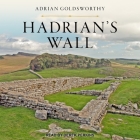 Hadrian's Wall By Derek Perkins (Read by), Adrian Goldsworthy Cover Image
