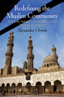 Redefining the Muslim Community: Ethnicity, Religion, and Politics in the Thought of Alfarabi Cover Image