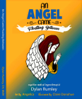 An Angel Came Floating Between: Subconscious Dreams By Dylan Rumley, Claire Donohue (Illustrator), Angelica (Artist) Cover Image
