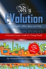 My Evolution: Thoughts, Effort, Space and Time By Onoriode Victor Onakpoberuo Cover Image