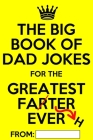 The Big Book of Dad Jokes: Terribly Good Personalized Dad Joke Book By Laugh_aloud_crew Cover Image