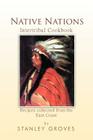 Native Nations Cookbook: East Coast Cover Image