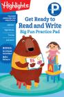 Preschool Get Ready to Read and Write Big Fun Practice Pad (Highlights Big Fun Practice Pads) By Highlights Learning (Created by) Cover Image