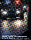 2020 Cumulative Supplement to Arrest, Search, and Investigation in North Carolina By Robert L. Farb, Christopher Tyner Cover Image