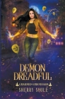 Demon Dreadful By Sherry Soule Cover Image