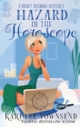 Hazard in the Horoscope By Kari Lee Townsend Cover Image