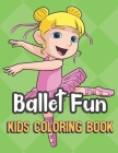 Ballet Fun Kids Coloring Book: Dancing Girl Cover Color Book for Children of All Ages. Green Diamond Design with Black White Pages for Mindfulness an By Greetingpages Publishing Cover Image