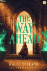 The Way Ahead 4: A Litrpg Adventure Cover Image