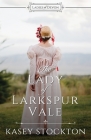 The Lady of Larkspur Vale: Sweet Regency Romance Cover Image