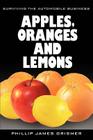 Apples, Oranges and Lemons: Surviving the Automobile Business Cover Image