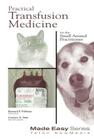 Practical Transfusion Medicine for the Small Animal Practitioner Cover Image
