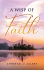 A Wisp of Faith Cover Image