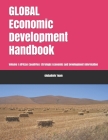 Global Economic Development Handbook: Volume 1 African Countries: Strategic Economic and Development Information Cover Image
