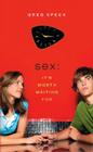 Sex: It's Worth Waiting For Cover Image