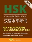 HSK 4 Flashcards Full Vocabulary List. A Frequency Dictionary of Mandarin Chinese Bilingual English Korean: Practice test preparation book with pin yi Cover Image