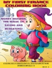 Money Wizards: The Magic of Saving and Budgeting Cover Image