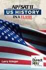Direct Hits Us History in a Flash: For the AP and SAT II Cover Image