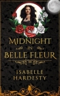 Midnight In Belle Fleur: The Witching Hour Cover Image
