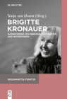 Brigitte Kronauer (Gegenwartsliteratur) By Tanja Hoorn (Editor) Cover Image