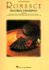 Romance: Boleros Favoritos By Hal Leonard Corp (Created by) Cover Image