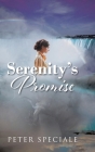 Serenity's Promise By Peter Speciale Cover Image